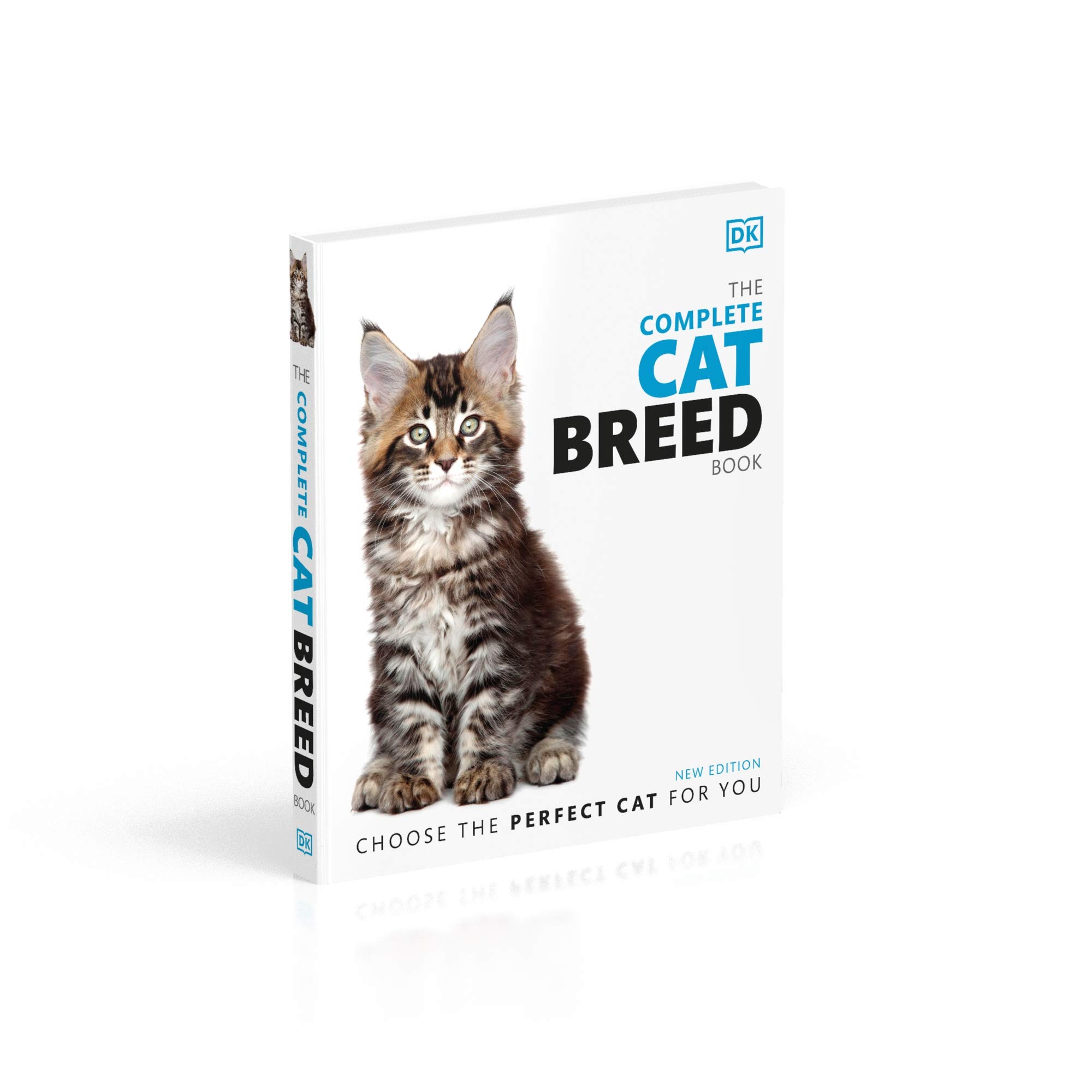 The Complete Cat Breed Book: Choose the Perfect Cat for You